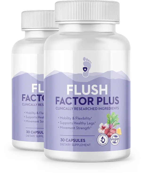 Two bottles of Flush Factor Plus